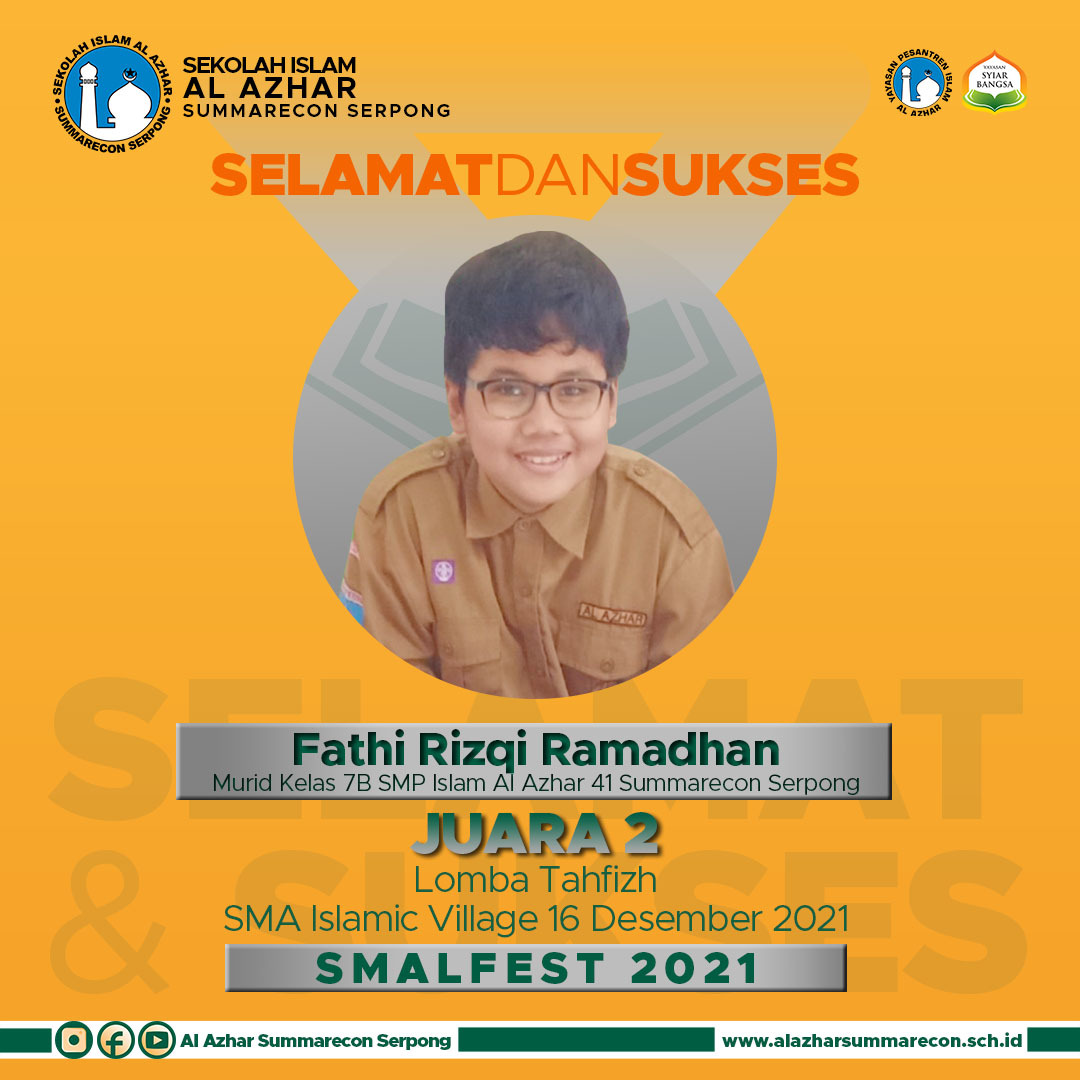 Prestasi SMP Islam Al Azhar 41 Summarecon Serpong dalam Kompetisi SMALFEST di SMA Islamic Village